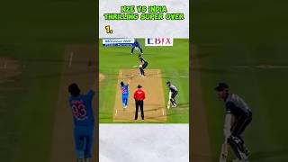 😱Thrilling Super Over Newzealand Vs India cricket viratkohli [upl. by Germin]