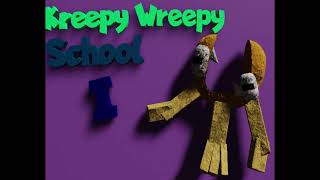 Kreepy Wreepy School Trailer OUT NOW [upl. by Barlow903]