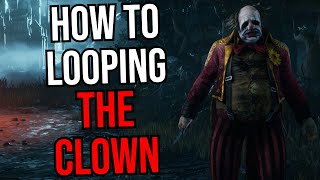 HOW TO LOOP THE CLOWN [upl. by Lirpa352]