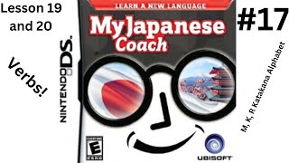 Learning Verbs and SK and M Katakana Alphabet My Japanese Coach 17 [upl. by Garceau]