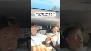 Waking my fiancée up to a car accident sound 😭 shorts couple prank briaanddrew [upl. by Ailliw398]