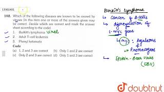 Which of the following diseases are known to be caused by viruses In this item one or more of t [upl. by Sidnala]