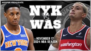 New York Knicks vs Washington Wizards Full Game Highlights  Nov 17  2024 NBA Season [upl. by Crosley]