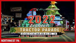 Linesville Lighted Tractor Parade Dec 3 2022 [upl. by Arimaj725]