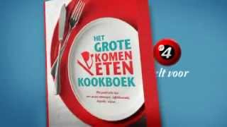 Het grote komen eten kookboek [upl. by Dnalyar]