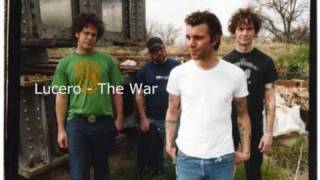 Lucero The War [upl. by Aire]