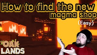 How to find the New Magma Shop OAKLANDS [upl. by Dulcea]