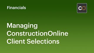 Managing Client Selections in ConstructionOnline [upl. by Shriner300]