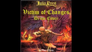 Judas Priest  Victim of Changes  Drum Cover [upl. by Jacintha683]