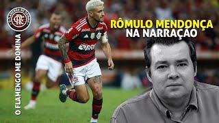 RÔMULO MENDONÇA NA NARRAÇÃO É O MELHOR QUE NÓS TEMOS [upl. by Handel938]