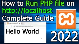 How to Run PHP file on localhost  Windows 10  2022 Update  Complete guide for using XAMPP Server [upl. by Rosse976]