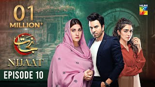 Nijaat Episode 10 𝐄𝐍𝐆 𝐒𝐔𝐁  8th November 2023  Hina Altaf  Junaid Khan  Hajra Yamin  HUM TV [upl. by Ametaf]