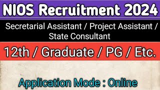 NIOS Non Teaching Recruitment 2024  Non Teaching Staff Recruitment 2024  Non Teaching Vacancy 2024 [upl. by Nalyorf]