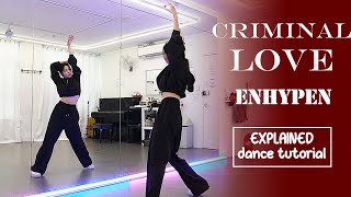 ENHYPEN엔하이픈 Criminal Love Dance Tutorial  EXPLAINED  Mirrored [upl. by Otaner265]