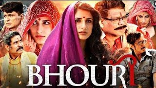 Bhouri Full Movie in Hindi 2016 explain Facts  Raghubir Yadav  Mukesh Tiwari  Aditya Pancholi [upl. by Airdnalahs]