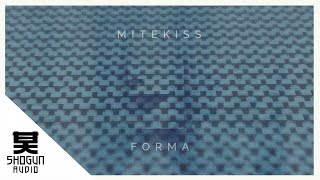 Mitekiss  Forma [upl. by Lothair]