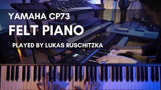 Yamaha CP73 Preset Playthrough by Lukas Ruschitzka [upl. by Viole929]