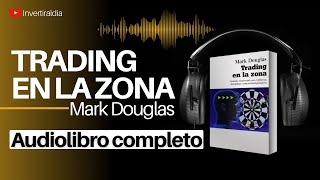 TRADING EN LA ZONA  Audiolibro completo 📚 [upl. by Aneris]