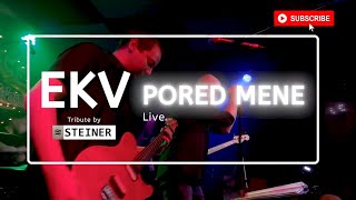 EKV  Pored mene  TRIBUTE BY STEINER [upl. by Nylzaj]