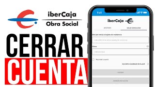 ✅Como CERRAR Una CUENTA De IberCaja  Borrar Cuenta De IberCaja🔴 [upl. by Ennaimaj]