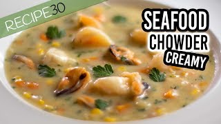 Seafood Chowder Chunky and Creamy Guaranteed to be Amazing [upl. by Josepha]