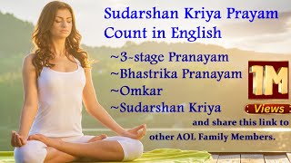 Sudarshan  Kriya  Ujjai Breathing  Bhastrika  Om Chanting Pranayama Count English pranayam [upl. by Ecneret388]