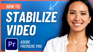 How to Stabilize Video in Premiere Pro Easy Tutorial [upl. by Molly446]