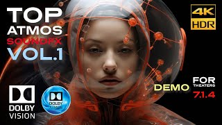 DOLBY ATMOS quotTOP ATMOS FX VOL1quot 4KHDR Demo for Theaters amp Soundbars in DV Download Available [upl. by Rocher208]