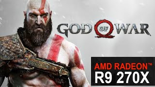 God of War 4 amd r9 270x 2gb  i7 3770 [upl. by Nacul488]