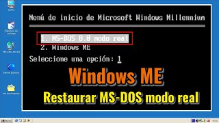 Restablecer el arranque MSDOS en modo real de Windows ME  Real DOS Mode patch for Windows ME [upl. by Brody]