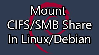 Mounting a CIFS Network Share in DebianLinuxLXC [upl. by Kacie170]