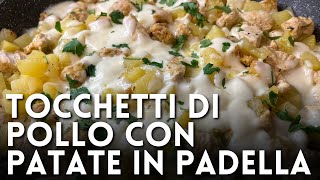 TOCCHETTI DI POLLO CON PATATE IN PADELLA di Betty e Marco  Ricetta facile e veloce [upl. by Nomead]