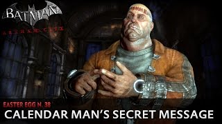 Batman Arkham City New Easter Egg  Calendar Mans Secret Message [upl. by Treharne]