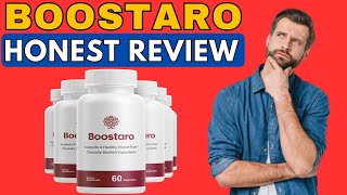 BOOSTARO REVIEW WATCH THIS REPORT BOOSTARO REVIEWS  BOOSTARO CAPSULES  BOOSTARO SUPPLEMENT [upl. by Arykat]