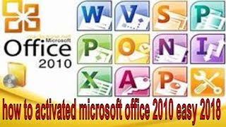 how to activated microsoft office 2010 easy 2018 [upl. by Trotta835]