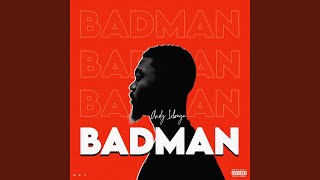 BADMAN [upl. by Kaliope]