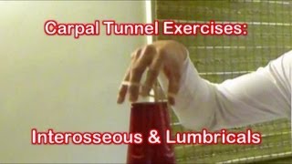 Carpal Tunnel Exercises Interosseous amp Lumbricals of the Hand Exercise [upl. by Yelhsa]