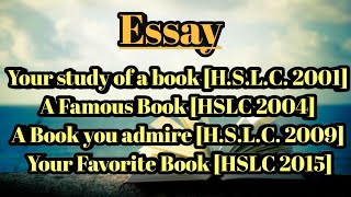 Your study of a book  A Famous Book  A Book you admire  Your Favorite book  HSLC 2021 [upl. by Adaran901]