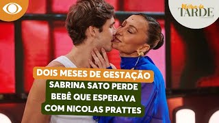 Sabrina Sato perde o bebê que esperava com Nicolas Prattes [upl. by Eugenie]