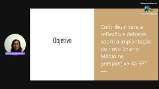 Aula de apresentação do Curso EPT e o novo Ensino Médio [upl. by Teerprug]