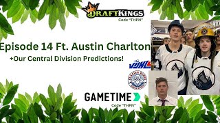 Jungle Hockey Podcast Episode 14 Ft Austin Charlton  Comox Valley Glacier Kings VIJHL [upl. by Nerrot]