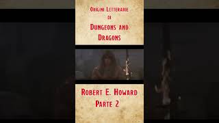 Robert E Howard parte 2 DnD fantasy rpg shorts [upl. by Chisholm]