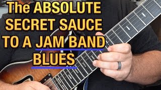 JAM BAND BLUES GUITAR How To Get That Addictive Guitar Sound Guitar Tricks That Actually Work [upl. by Nitram]