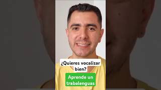 ¿Quieres vocalizar bien Primer paso aprende un trabalenguas [upl. by Joon]