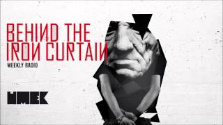 Behind The Iron Curtain With UMEK  Episode 109 [upl. by Nalyk]