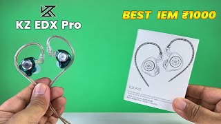 KZ EDX Pro IEM ⚡ Best Wired Earphones Under 1000 in 2024 ⚡ Best IEMs Under 1000 rs ⚡ [upl. by Luanni810]