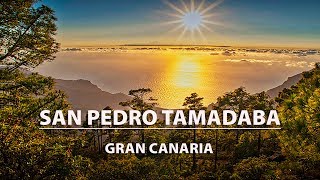 GRAN CANARIA SENDERISMO AGAETE  SAN PEDRO  TAMADABA [upl. by Aramat]