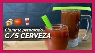 CLAMATO PREPARADO [upl. by Salsbury]