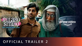 Gulabo Sitabo  Official Trailer 2  Amitabh Bachchan Ayushmann Khurrana  Shoojit Juhi [upl. by Aia]