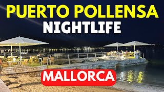 Puerto Pollensa Nightlife Mallorca Majorca Spain 2022 [upl. by Sumahs]